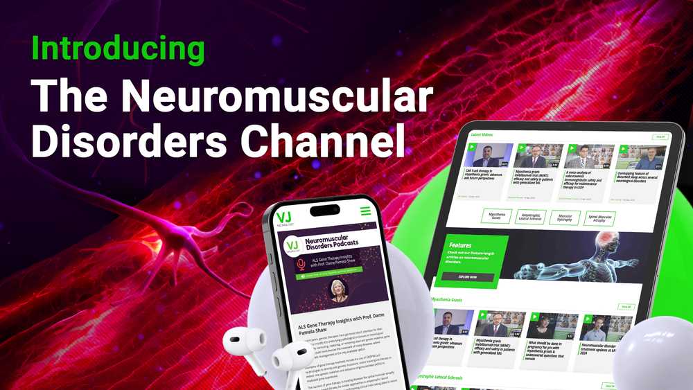 Introducing the Neuromuscular Disorders Channel with images of the VJNeurology website and podcast