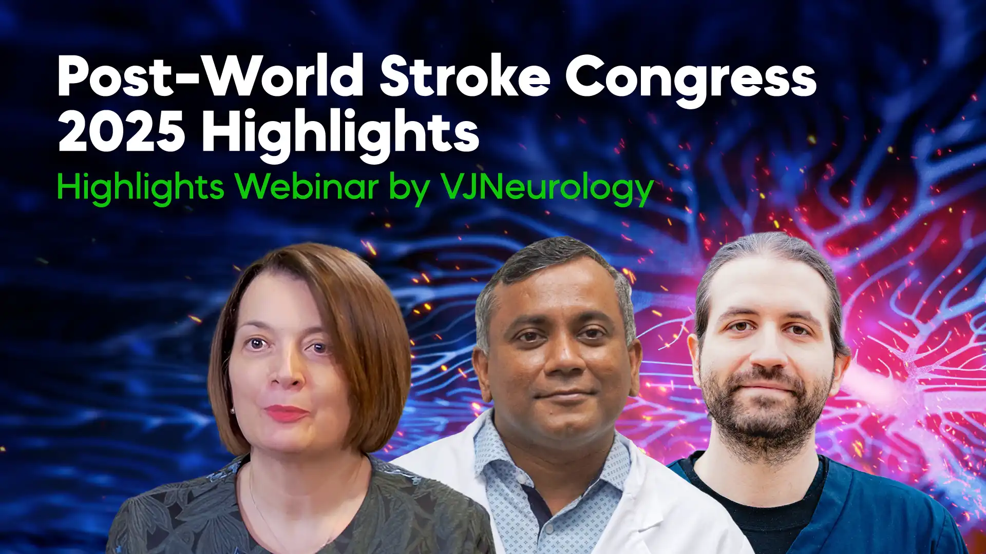 Expanding global stroke education: Reflections on the Post-WSC 2025 Highlights webinar
